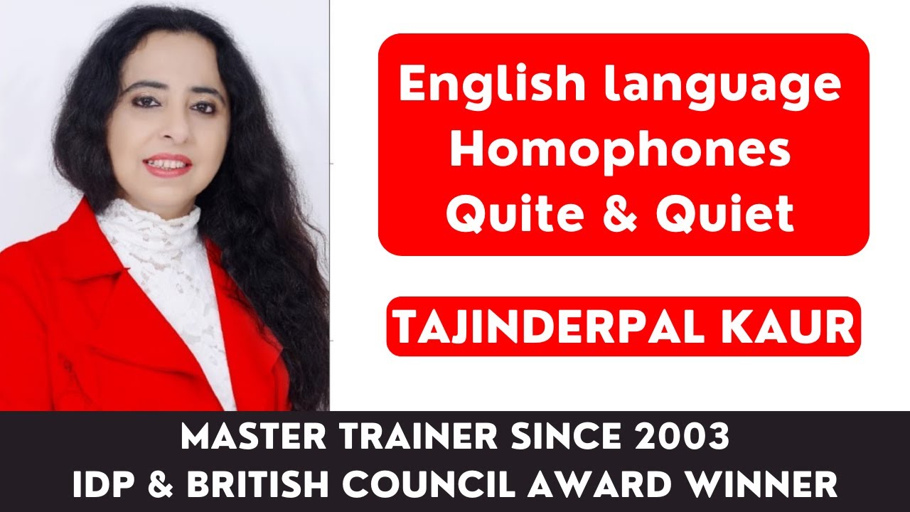 english-language-homophones-quite-quiet-youtube