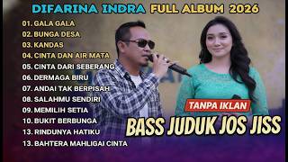 DANGDUT KOPLO TERBARU 2026 🔥 Difarina Indra Nonstop Bass Jeduk Jos Jiss!