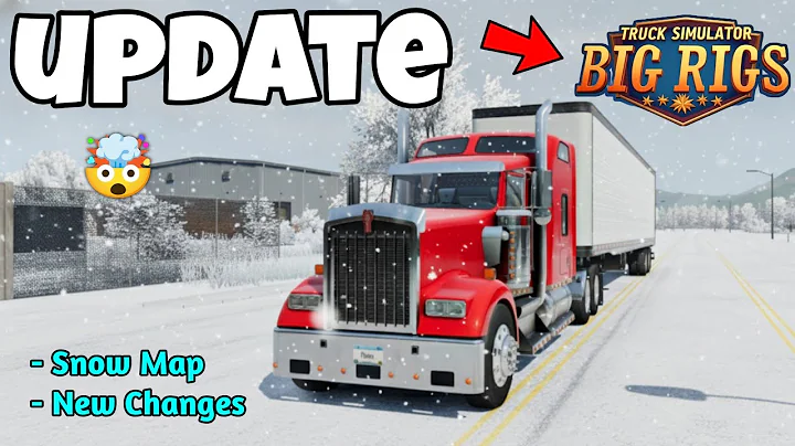 Truck Simulator Big Rigs New Update – Snow Map & New Truck Release🔥✅