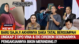 Dengarkan !! Ini Sumpah Saka Tatal Soal Kasus Vina, Hingga Linda Kerasukan Arwah Vina Ungkap 2 DPO