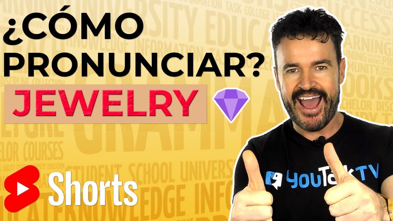 💎¿Cómo Pronunciar JEWELRY en INGLÉS? YouTube