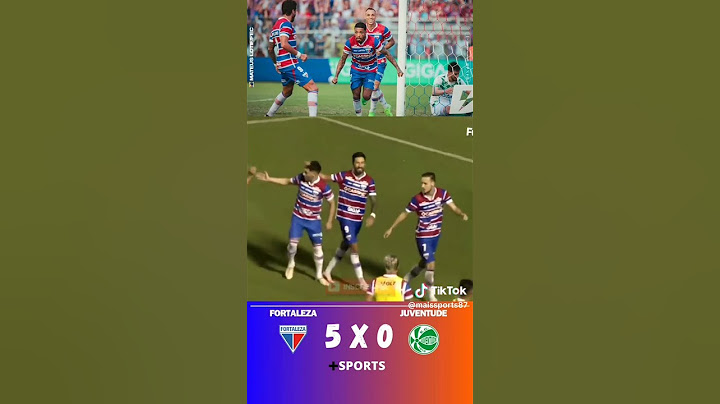 shorts brasileirão 8 rodada fortaleza 5 x 0 juventude #fortalezaec #brasileirão