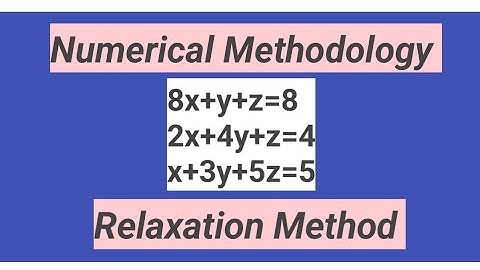 Relaxation  Method ||