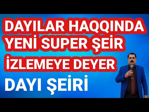 Dayılar Haqqında Super şeir Vasif Kürdəmirli