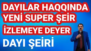 Dayılar Haqqında Super şeir Vasif Kürdəmirli