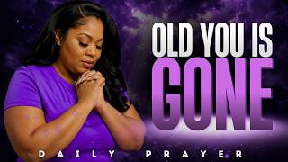 Your Next Season Requires a New You | A Prayer for Growth & Change | Prayer for Women