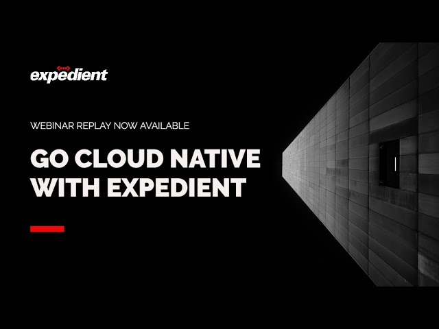 Demo: Go Cloud Native and Deploy Containers with Expedient Enterprise Cloud