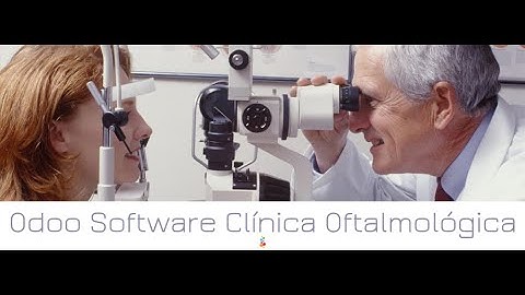 Odoo Software Clínica Oftalmológica. Openinnova