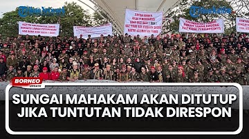 LPADKT KU Protes Pemangkasan DBH, Akan Tutup Sungai Mahakam Jika Tidak Diindahkan