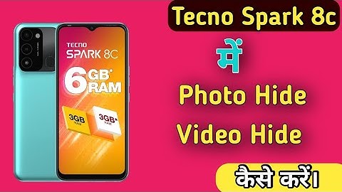 Photo Hidein Tecno Spark 8C,How To Hide Photo And Video in Tecno Spark 8c , Tecno Spark 8c