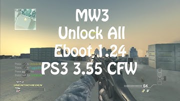 [MW3/PS3] Unlock All Eboot + Hacked Lobby 3.55 CFW no DEX 1.24