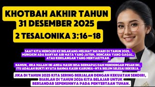 Ibadah akhir tahun 31 desember 2025, 2 tesalonika 3:16-18