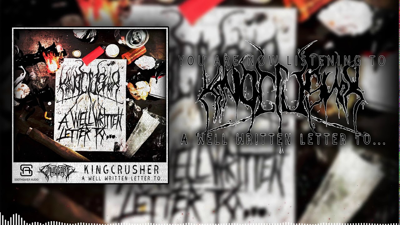 Kingcrusher - "A Well Written Letter To..." (Official Stream) (2019)