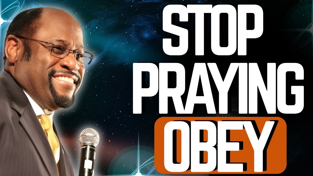 Dr. Myles Munroe: Stop Praying for Breakthrough—OBEDIENCE Unlocks the Blessing