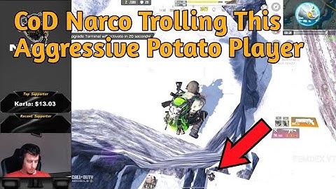 CoD Narco Trolling This  Aggressive Potato Player Call of Duty: Mobile