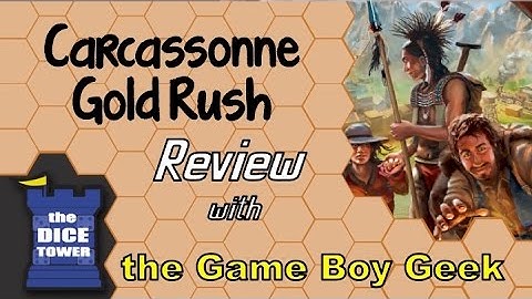 Carcassonne Gold Rush Review - with the Game Boy Geek