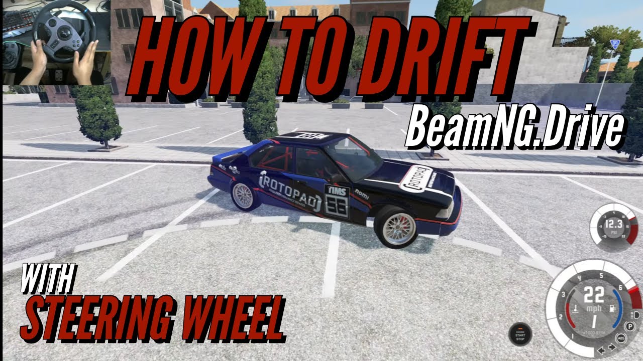 Drifting in BeamNG.Drive with Steering Wheel|Non Stop Drifts|Pxn v9