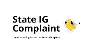 What Is a State Inspector General (IG) Complaint?