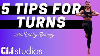 5 Tips To Help You Nail Your Turns | Carly Blaney | Online Dance Classes | CLI Studios
