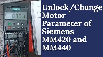 unlock motor parameter of MM420 & MM440 Siemens