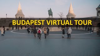 Budapest Virtual Tour - Walking Budapest And Sight things | Travel In Hungary