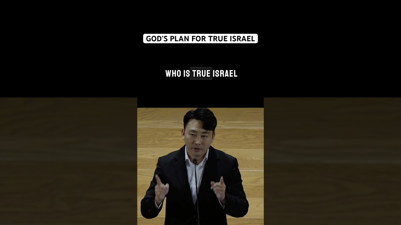 God’s Plan for True Israel | David Ryu
