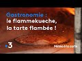 Gastronomie  le flammekueche la tarte flambe alsacienne  mto  la carte