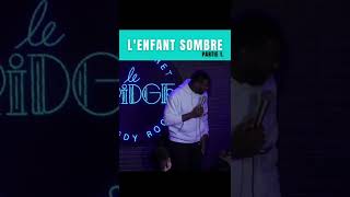 Quand Tas Un Enfant Sombre Dans Ton Public