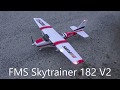 Lots of Laughs with the FMS Skytrainer 182 V2