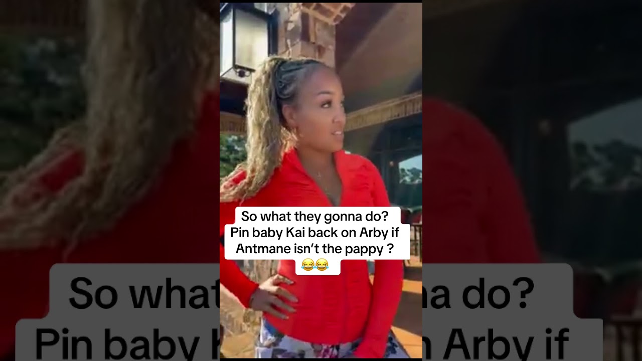 So Antmane might not be the father but what does it leaves the Kountry Wayne story? Lol