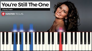 You're Still The One - Shania Twain | Piano Tutorial