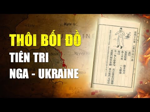 Thôi Bối Đồ tiên tri về cuộc chiến Nga - Ukraine từ 1300 năm trước | Tinh Hoa TV