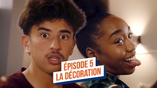 Ça déménage – La décoration (Episode 5)