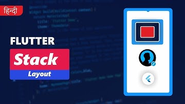 Stack in Flutter | How it works | UI Elements | Super #flutter  | Hindi
