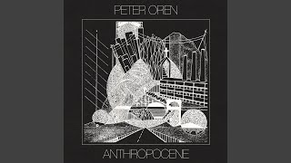 Anthropocene - Peter Oren