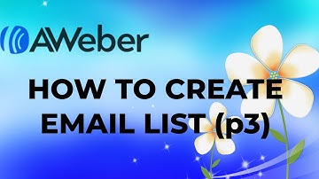 Aweber How To Create an Email List (Part 3) #emailmarketing