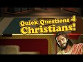Quick Questions for Christians LIVE! | Contest/Debate
