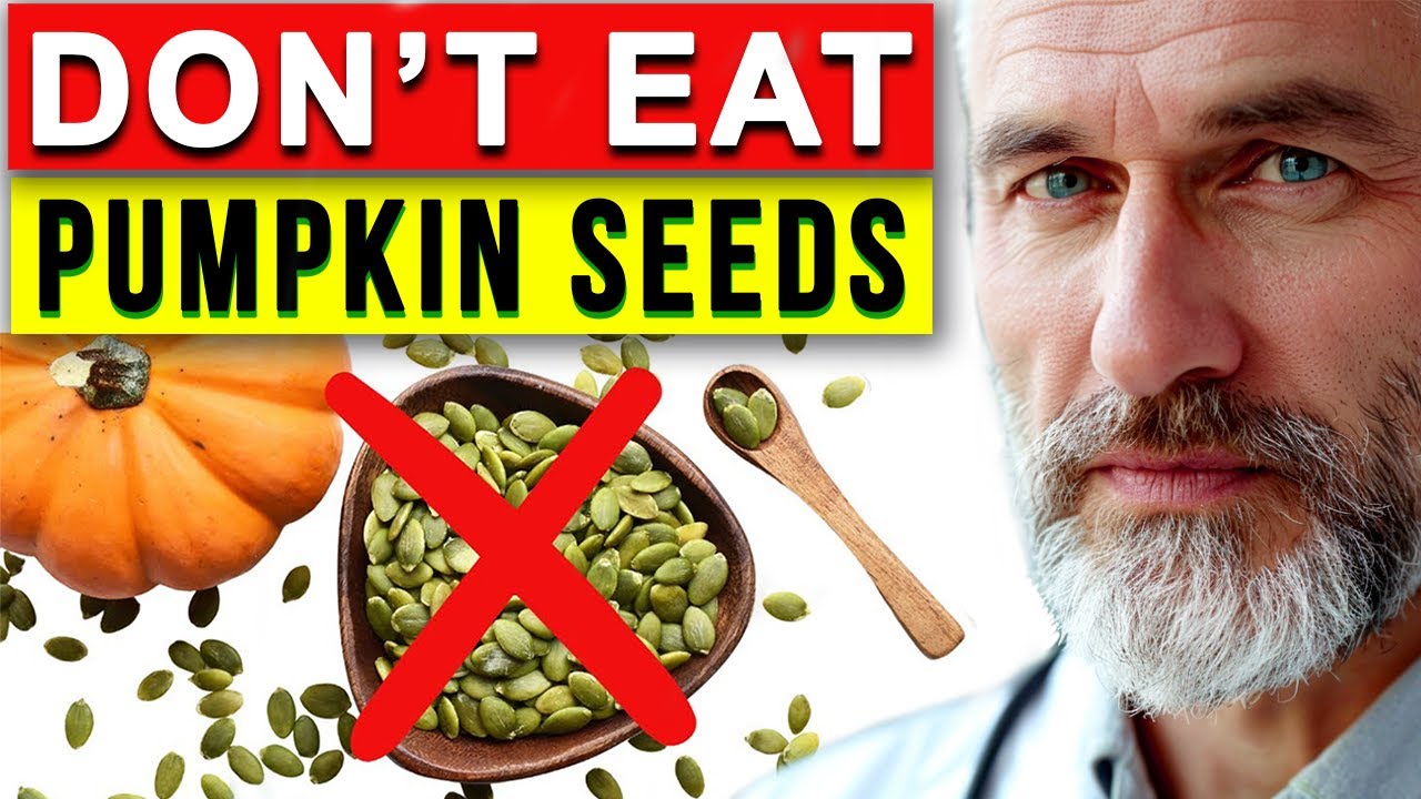 This is Why You Should STOP Eating Pumpkin Seeds NOW - YouTube