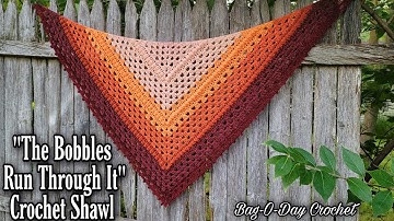 Easy crochet Shawl Pattern Tutorial - The bobbles run through it