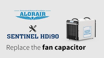 How to Replace the Fan Capacitor - Sentinel HDi90 Crawl Space & Basement Dehumidifier