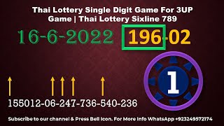 Thai Lottery Single Digit Game For 3UP Game Thai Lottery Sixline 789 16-6-2022