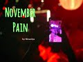 November pain by nivaniya  live at dubs day 8