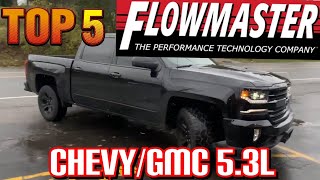 Top 5 BEST FLOWMASTER EXHAUST Set Ups for Chevy Silverado:GMC Sierra 5.3L!