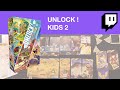 Unlock  kids 2  histoires dpoques  2 joueurs enfant  adulte replay du live