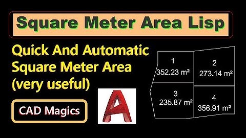 AutoCAD Area Text Lisp for Square Meters — Tutorial + Free Download