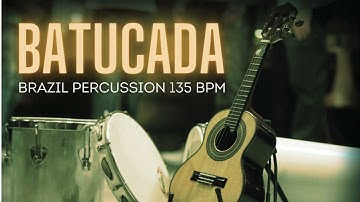 BRAZIL PERCUSSION BATUCADA DE SAMBA 135 BPM #pagode #samba #brazilianmusic #percussion #youtube