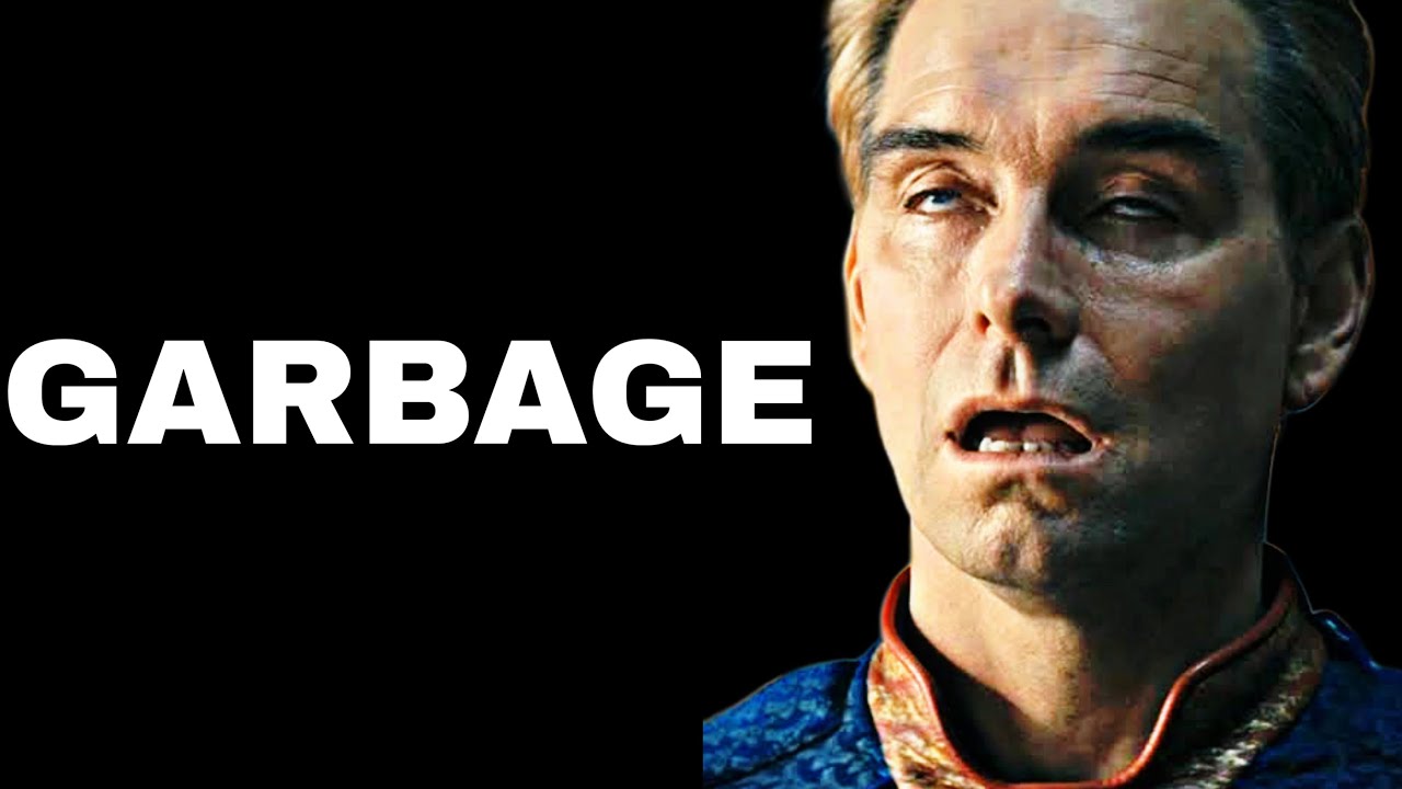 The Boys is Garbage