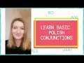 Basic Conjunctions in Polish | Polish for Beginners | A1