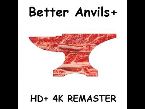 BetterAnvils+ HD+ 4k Remaster Trailer (2.0 ULTIMATE EDITION LAUNCH)