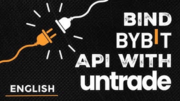 How to Bind Bybit API with UnTrade: A Step-by-Step Guide #untrade #cryptotrading #bybit